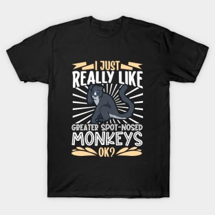 I just really love Greater Spot-Nosed Monkeys T-Shirt